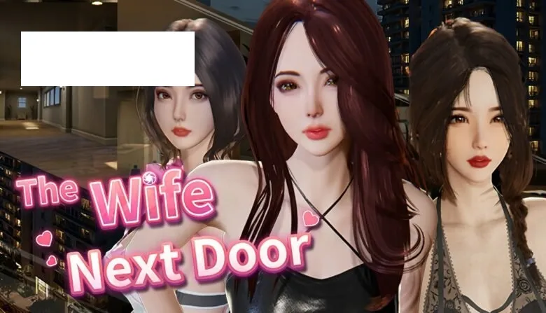 [大更新SLG/官中/动态] 隔壁的美艳人妻 V1.4.10 官方中文版+存档 [追加新人物][百度/11G]-游戏网