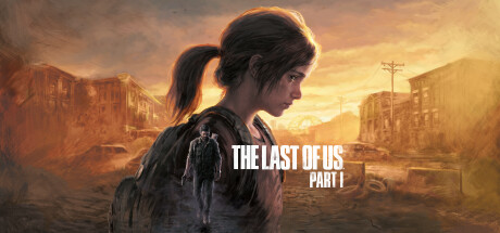 最后生还者第一部/美末1数字豪华版/The Last of Us™ Part I（更新v1.1.4.0 ）-游戏网