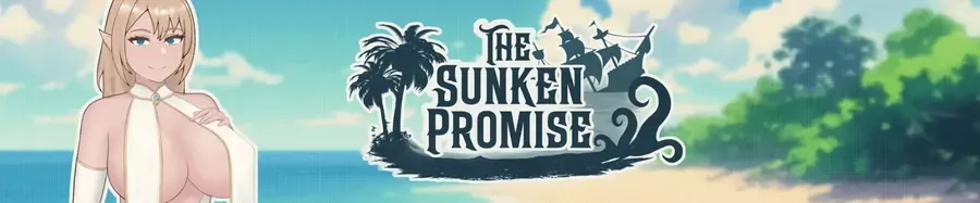 [SLG/汉化/人妻NTR] 沉没的承诺 The Sunken Promise 0.1 AI汉化版[PC+安卓][百度/800M]-游戏网